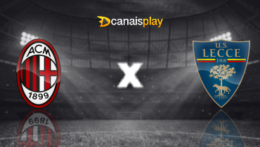 Assistir Milan x Lecce ao vivo online 23/09/2025
