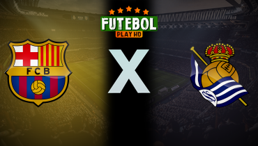 Assistir Barcelona x Real Sociedad ao vivo online 28/09/2025